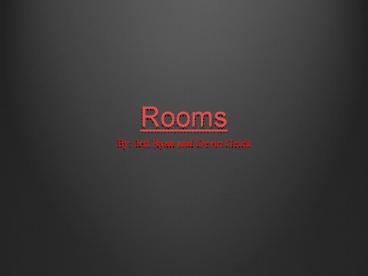 Rooms CYOA
