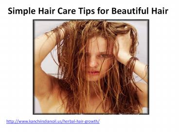 Simple hair care tips for beautiful hair