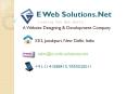 E Web Solutions Net Website Designing Development Company Delhi India PowerPoint PPT Presentation