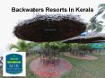 Backwaters Resorts in Kerala