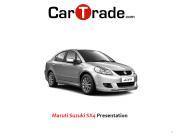 Maruti Suzuki SX4 Presentation : By CarTrade