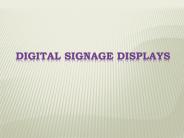 Digital Signage Displays