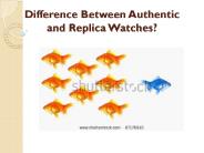 Difference Between Authentic and Replica Watches