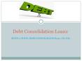 Debt Consolidation: Ways to Get Out of Multiple Bills PowerPoint PPT Presentation