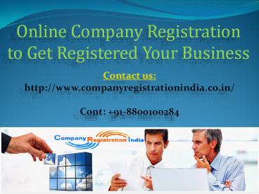 Online Company Registration to Get Registered Your Business