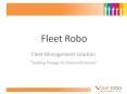 Fleet Robo-Fleet Management Solutions and GPS Vehicle Tracking System PowerPoint PPT Presentation