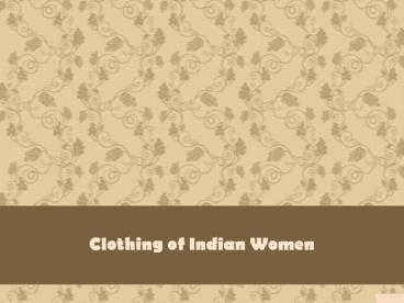 Clothing of Indian Women