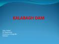 Kalabagh Dam PowerPoint PPT Presentation