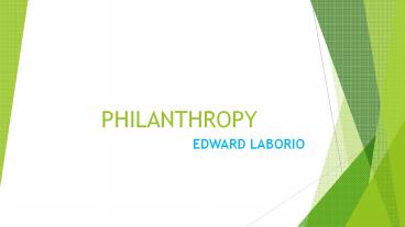 Philanthropy-Edward Laborio