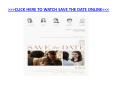 Watch Save the Date Online PowerPoint PPT Presentation