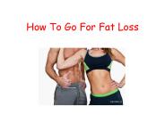 Exclusive Fat Loss Techniques