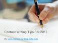 Content Writing Tips For 2013 PowerPoint PPT Presentation