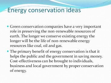 Energy conservation techniques
