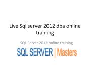 Live Sql server 2012 dba online training@SQL MASTERS