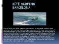 Kitesurfing Barcelona PowerPoint PPT Presentation