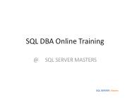 Live Sql server 2012 dba online training@SQL MASTERS