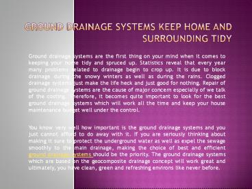 Ground Drainage Systems Keep Home and Surrounding Tidy