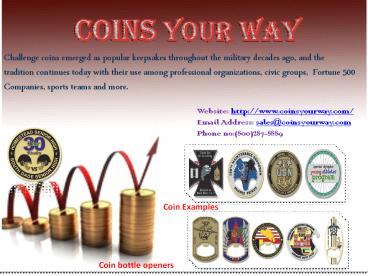 The benefits of custom challenge coins
