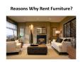 Reasons Why Rent Furniture? PowerPoint PPT Presentation