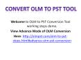 Convert OLM to PST Tool PowerPoint PPT Presentation