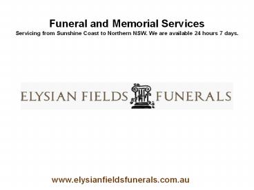 Funeral and Memorial Services