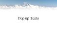 Pop up Tents PowerPoint PPT Presentation