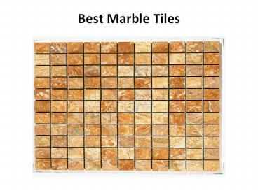 Best Marble Tiles