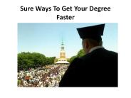 Sure Ways To Get Your Degree Faster