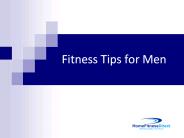 Physical Fitness Tips for Men