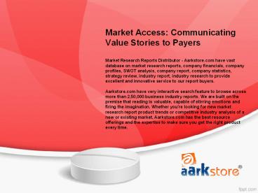 Market Access: Communicating Value Stories to Payers