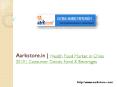 Health Food Market in China 2010 | Consumer Goods, Food & Beverages PowerPoint PPT Presentation
