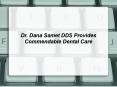 Dr. Dana Samet DDS Provides Commendable Dental Care PowerPoint PPT Presentation