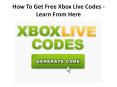 How To Get Free Xbox Live Codes - Learn From Here PowerPoint PPT Presentation