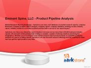 Eminent Spine, LLC - Product Pipeline Analysis
