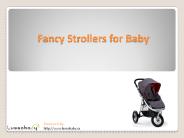 Fancy Strollers for Baby