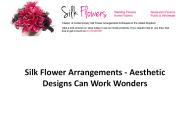 Silk Flower Arrangements