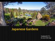 Japanese Gardens