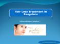 Hair Loss Treatment in Bangalore PowerPoint PPT Presentation