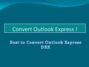 Convert Outlook Express