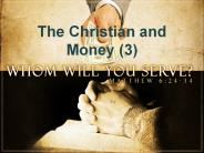 The Christian and Money (3)