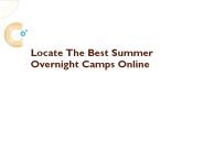 Locate The Best Summer Overnight Camps Online
