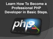 How to Become a Professional PHP Developer?