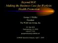 Beyond ROI: Making the Business Case for Worksite Health Promotion PowerPoint PPT Presentation