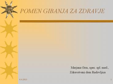 POMEN GIBANJA ZA ZDRAVJE