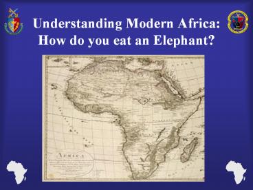 Understanding Modern Africa: How do you eat an Elephant?