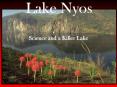 Lake Nyos PowerPoint PPT Presentation