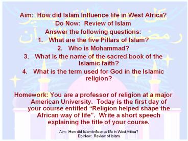 Aim: How did Islam influence life in West Africa?