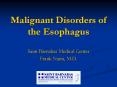 Malignant Disorders of the Esophagus PowerPoint PPT Presentation