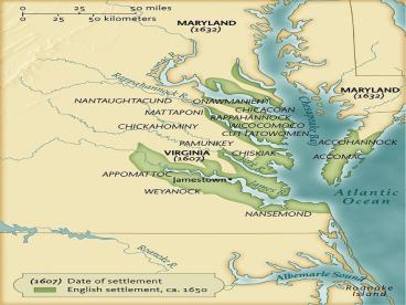 European Settlement in the Chesapeake, ca. 1650 • pg. 56