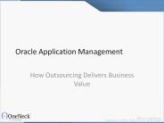 Oracle Application Management: How Outsourcing Delivers Business Value
